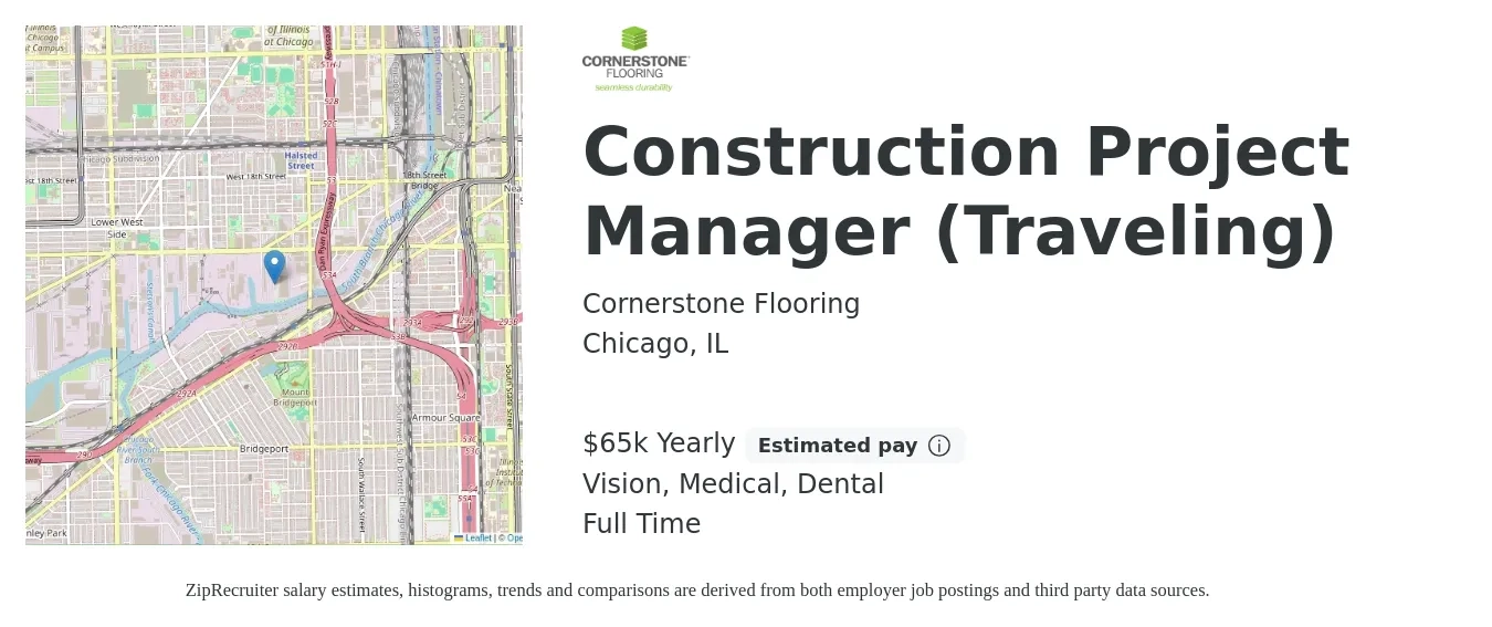 Cornerstone Flooring job posting for a Construction Project Manager (Traveling) in Chicago, IL with a salary of $65,000 Yearly and benefits including dental, medical, retirement, and vision with a map of Chicago location.
