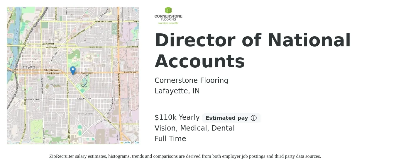 Cornerstone Flooring job posting for a Director of National Accounts in Lafayette, IN with a salary of $110,000 Yearly and benefits including medical, retirement, vision, and dental with a map of Lafayette location.
