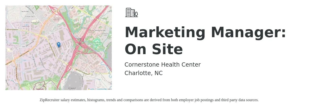 Cornerstone Health Center job posting for a Marketing Manager: On Site in Charlotte, NC with a salary of $58,600 to $95,700 Yearly with a map of Charlotte location.