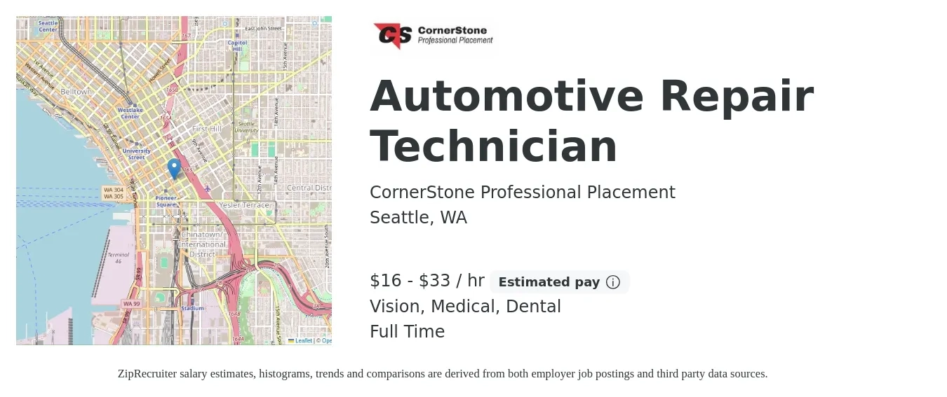 CornerStone Professional Placement job posting for a Automotive Repair Technician in Seattle, WA with a salary of $17 to $35 Hourly and benefits including dental, life_insurance, medical, pto, and vision with a map of Seattle location.