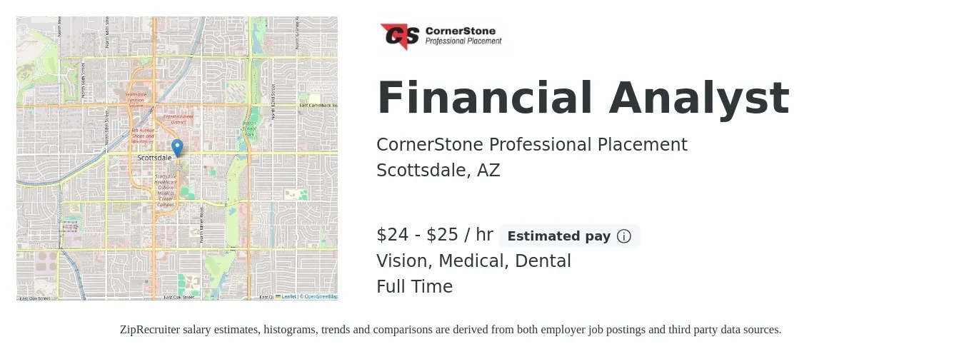 CornerStone Professional Placement job posting for a Financial Analyst in Scottsdale, AZ with a salary of $25 to $27 Hourly and benefits including dental, medical, pto, and vision with a map of Scottsdale location.