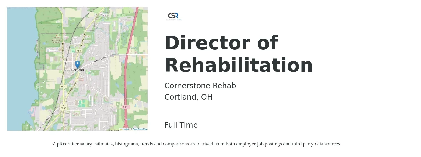 Cornerstone Rehab job posting for a Director of Rehabilitation in Cortland, OH with a salary of $32 to $44 Hourly with a map of Cortland location.
