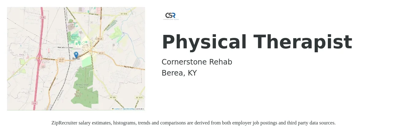 Cornerstone Rehab job posting for a Physical Therapist in Berea, KY with a salary of $1,390 to $1,800 Weekly with a map of Berea location.