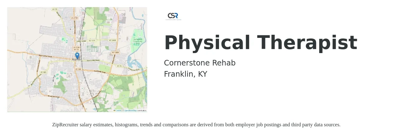Cornerstone Rehab job posting for a Physical Therapist in Franklin, KY with a salary of $1,450 to $1,870 Weekly with a map of Franklin location.