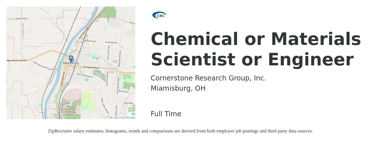 Cornerstone Research Group, Inc. job posting for a Chemical or Materials Scientist or Engineer in Miamisburg, OH with a salary of $80,000 to $120,000 Yearly with a map of Miamisburg location.