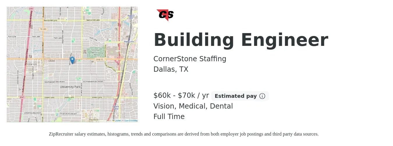 CornerStone Staffing job posting for a Building Engineer in Dallas, TX with a salary of $60,000 to $70,000 Yearly and benefits including life_insurance, medical, pto, vision, and dental with a map of Dallas location.