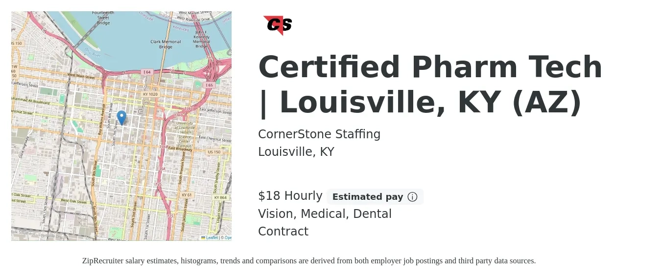 CornerStone Staffing job posting for a Certified Pharm Tech | Louisville, KY (AZ) in Louisville, KY with a salary of $19 Hourly and benefits including medical, vision, and dental with a map of Louisville location.