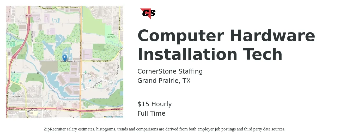 CornerStone Staffing job posting for a Computer Hardware Installation Tech in Grand Prairie, TX with a salary of $16 Hourly with a map of Grand Prairie location.