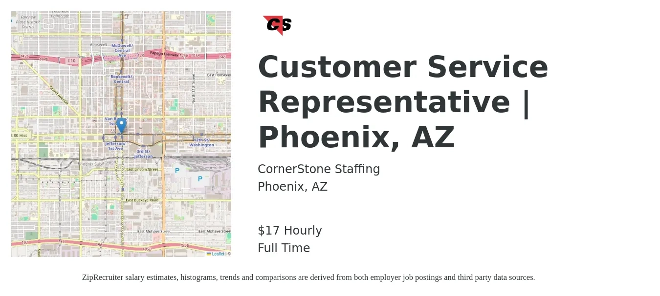 CornerStone Staffing job posting for a Customer Service Representative | Phoenix, AZ in Phoenix, AZ with a salary of $18 Hourly with a map of Phoenix location.