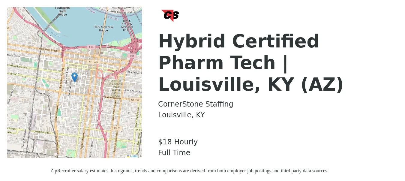 CornerStone Staffing job posting for a Hybrid Certified Pharm Tech | Louisville, KY (AZ) in Louisville, KY with a salary of $19 Hourly with a map of Louisville location.