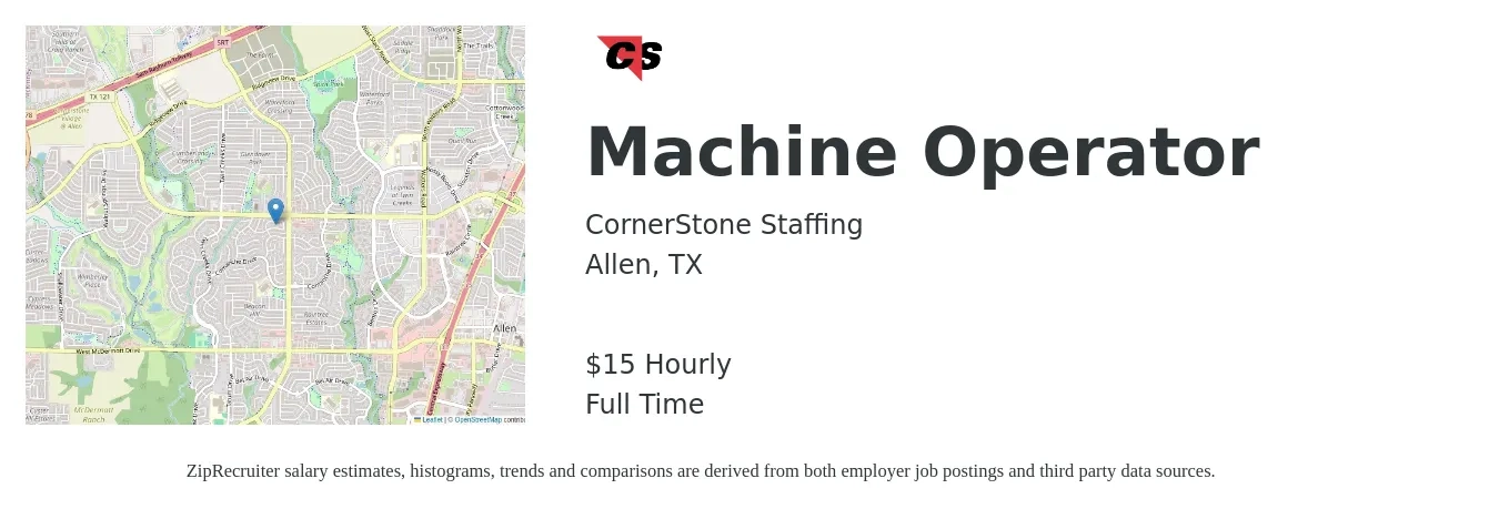 CornerStone Staffing job posting for a Machine Operator in Allen, TX with a salary of $16 Hourly with a map of Allen location.