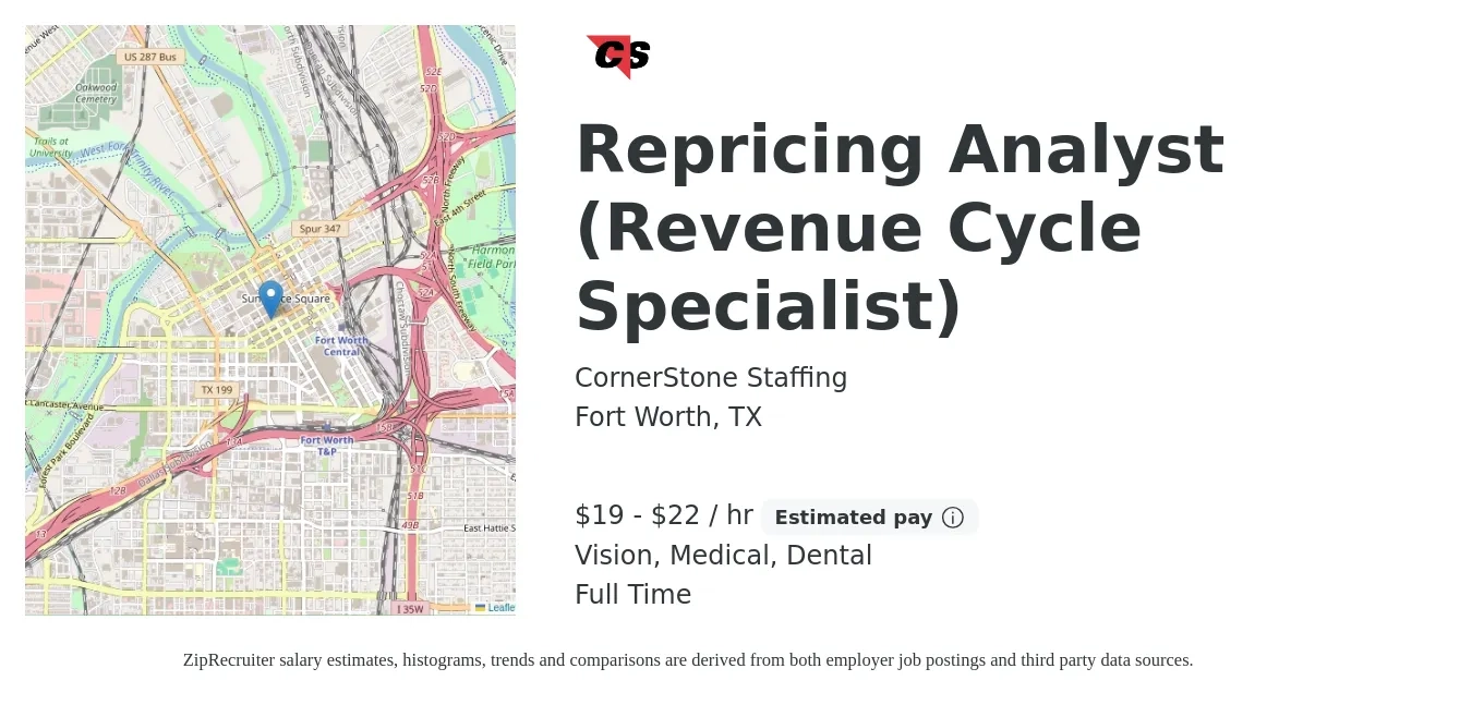 CornerStone Staffing job posting for a Repricing Analyst (Revenue Cycle Specialist) in Fort Worth, TX with a salary of $20 to $23 Hourly and benefits including medical, vision, and dental with a map of Fort Worth location.