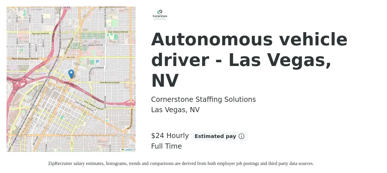 Cornerstone Staffing Solutions job posting for a Autonomous vehicle driver - Las Vegas, NV in Las Vegas, NV with a salary of $25 Hourly with a map of Las Vegas location.