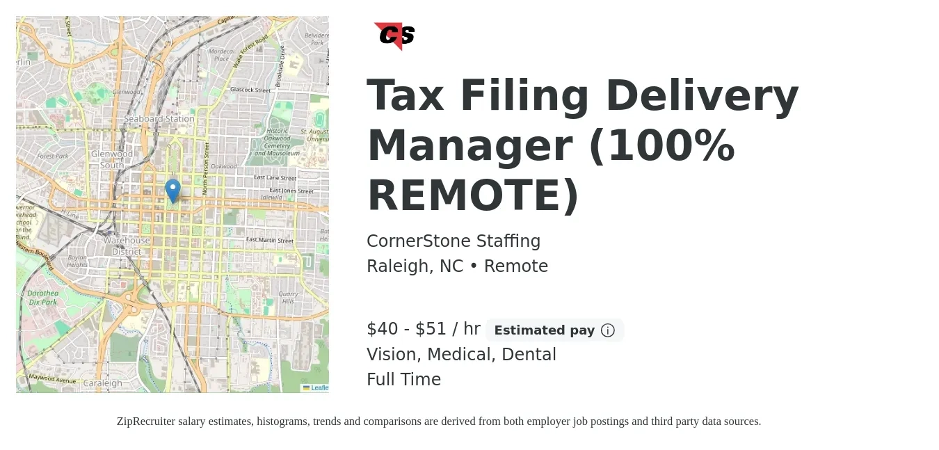 CornerStone Staffing job posting for a Tax Filing Delivery Manager (100% REMOTE) in Raleigh, NC with a salary of $42 to $54 Hourly and benefits including vision, dental, life_insurance, medical, and pto with a map of Raleigh location.