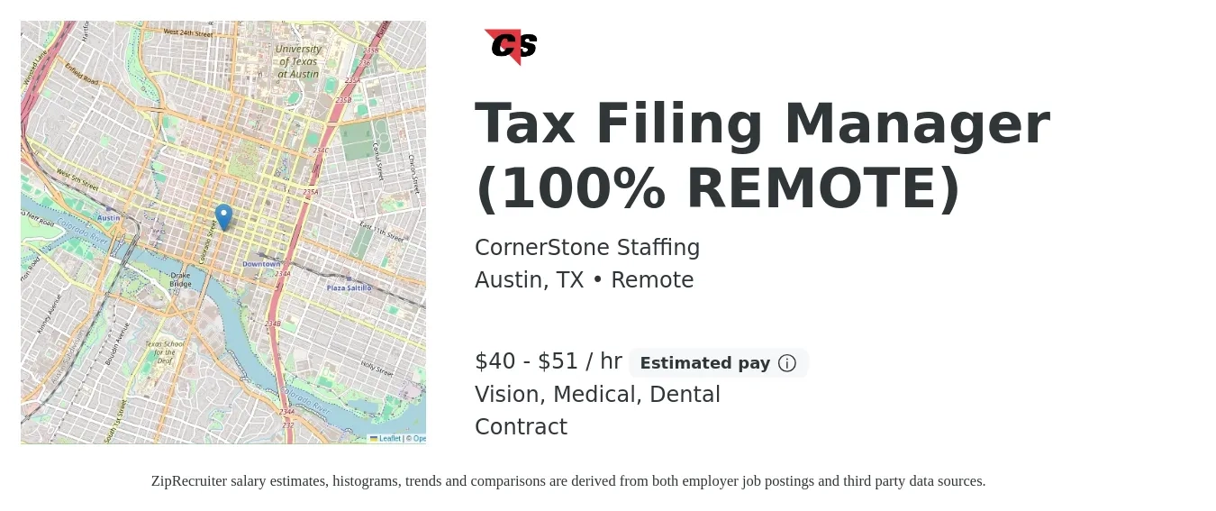CornerStone Staffing job posting for a Tax Filing Manager (100% REMOTE) in Austin, TX with a salary of $42 to $54 Hourly and benefits including vision, dental, life_insurance, medical, and pto with a map of Austin location.