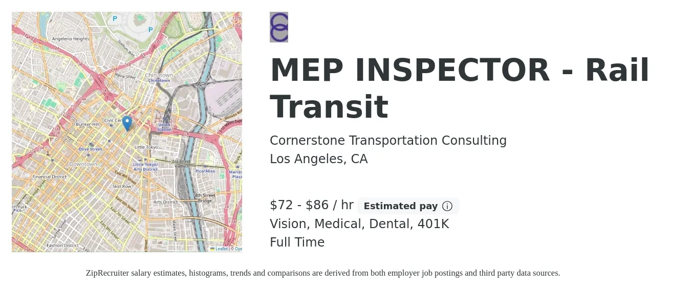 Cornerstone Transportation Consulting job posting for a MEP INSPECTOR - Rail Transit in Los Angeles, CA with a salary of $75 to $90 Hourly and benefits including dental, medical, vision, and 401k with a map of Los Angeles location.