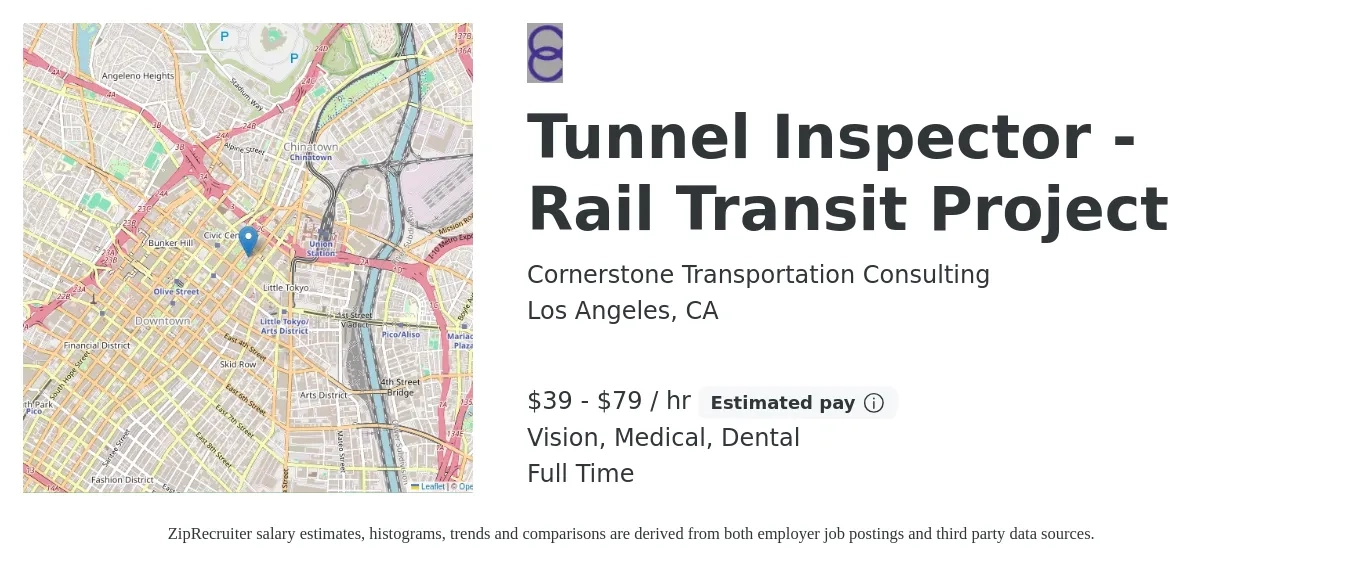 Cornerstone Transportation Consulting job posting for a Tunnel Inspector - Rail Transit Project in Los Angeles, CA with a salary of $41 to $82 Hourly and benefits including medical, retirement, vision, and dental with a map of Los Angeles location.