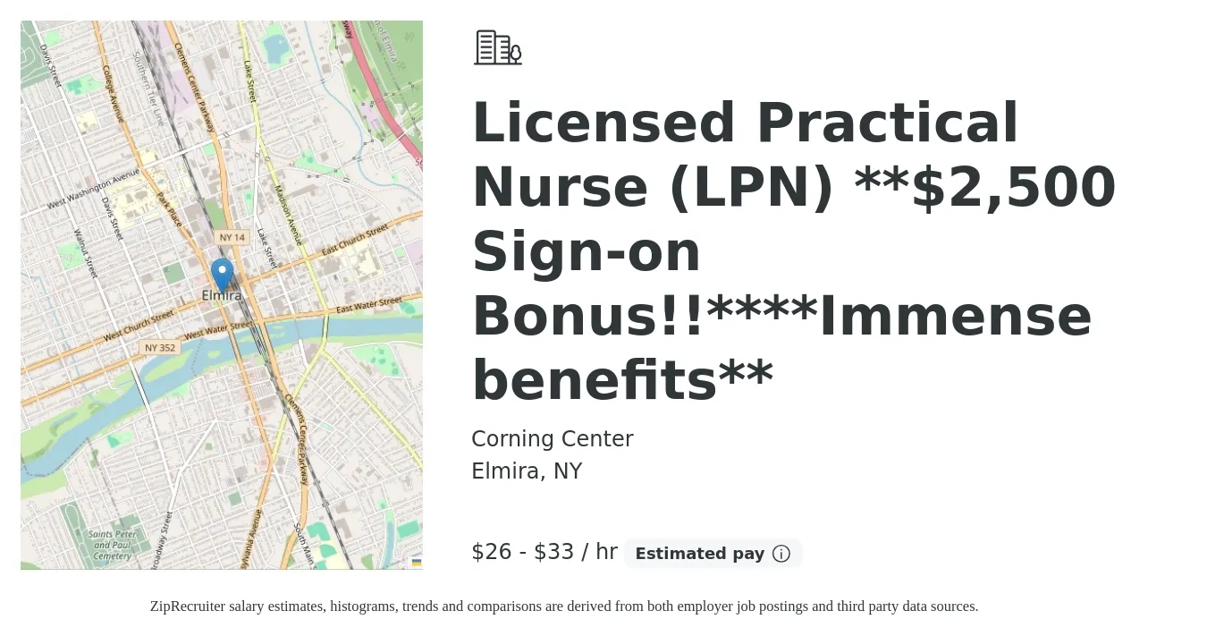 Corning Center job posting for a Licensed Practical Nurse (LPN) **$2,500 Sign-on Bonus!!****Immense benefits** in Elmira, NY with a salary of $28 to $35 Hourly with a map of Elmira location.