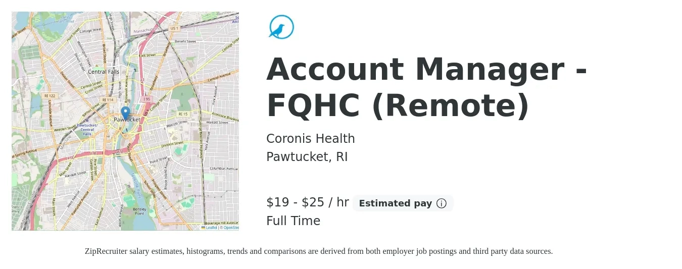 Coronis Health job posting for a Account Manager - FQHC (Remote) in Pawtucket, RI with a salary of $20 to $26 Hourly with a map of Pawtucket location.