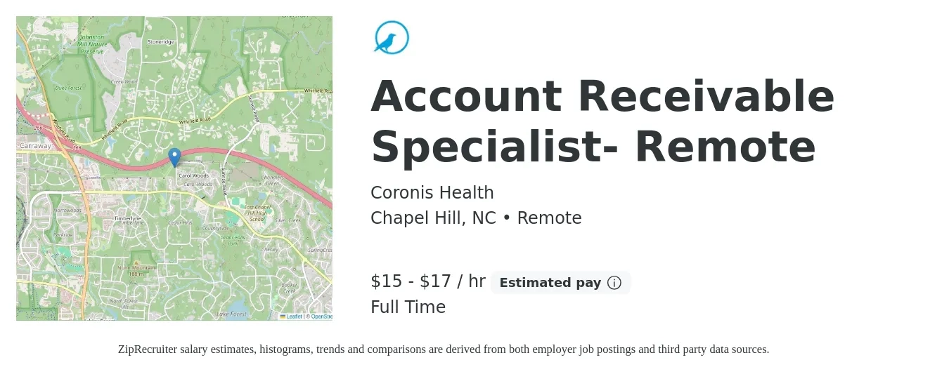 Coronis Health job posting for a Account Receivable Specialist- Remote in Chapel Hill, NC with a salary of $16 to $18 Hourly with a map of Chapel Hill location.