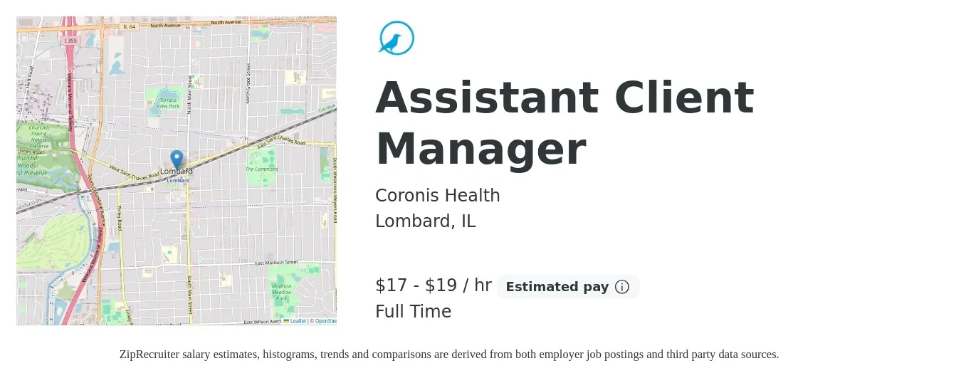 Coronis Health job posting for a Assistant Client Manager in Lombard, IL with a salary of $18 to $20 Hourly with a map of Lombard location.