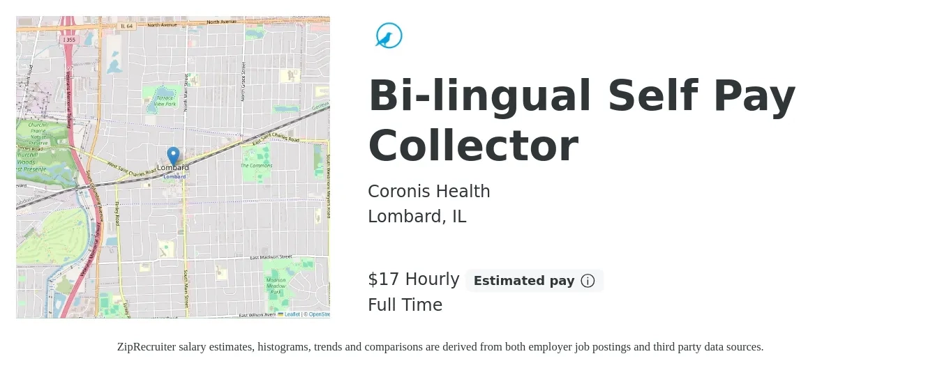 Coronis Health job posting for a Bi-lingual Self Pay Collector in Lombard, IL with a salary of $18 Hourly with a map of Lombard location.