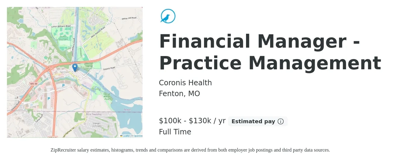 Coronis Health job posting for a Financial Manager - Practice Management in Fenton, MO with a salary of $100,000 to $130,000 Yearly with a map of Fenton location.
