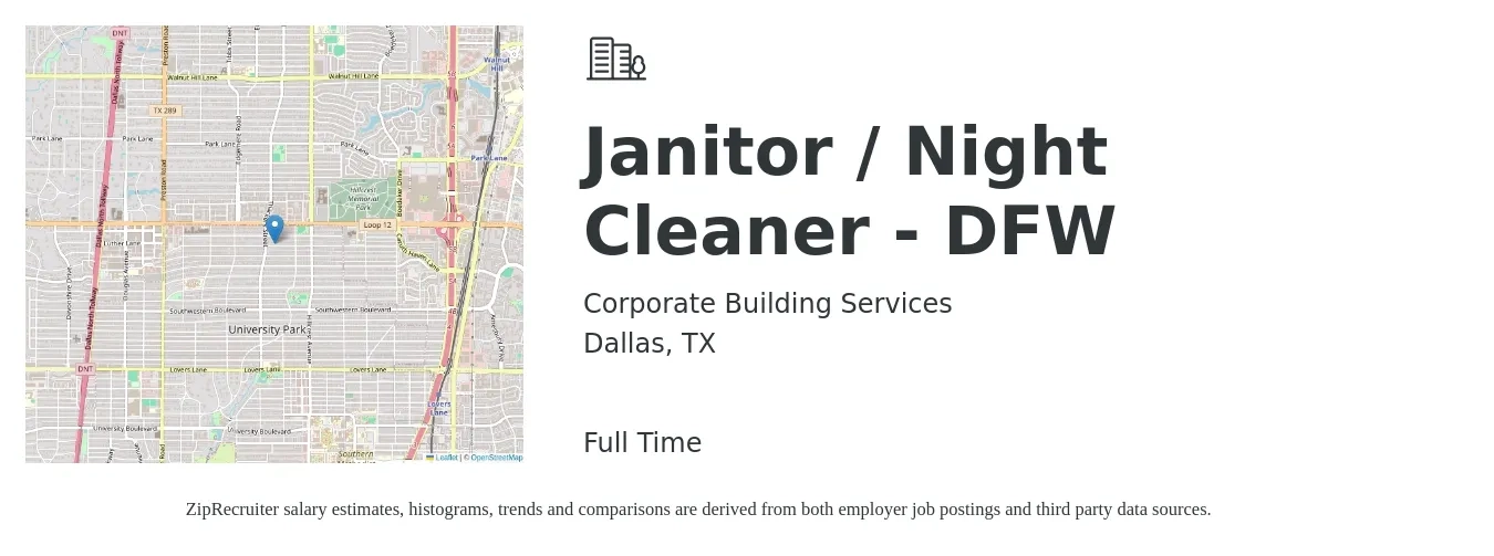 Corporate Building Services job posting for a Janitor / Night Cleaner - DFW in Dallas, TX with a salary of $14 to $18 Hourly with a map of Dallas location.