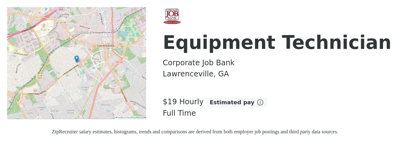 Corporate Job Bank job posting for a Equipment Technician in Lawrenceville, GA with a salary of $20 Hourly with a map of Lawrenceville location.
