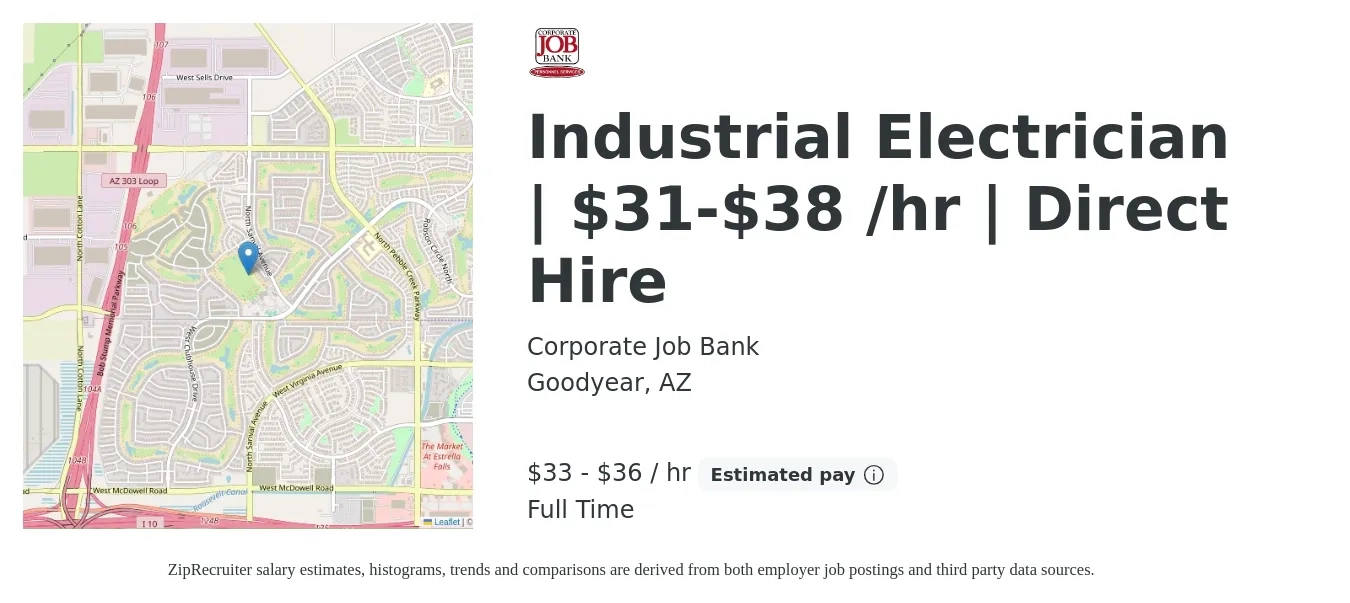 Corporate Job Bank job posting for a Industrial Electrician | $31-$38 /hr | Direct Hire in Goodyear, AZ with a salary of $35 to $38 Hourly with a map of Goodyear location.