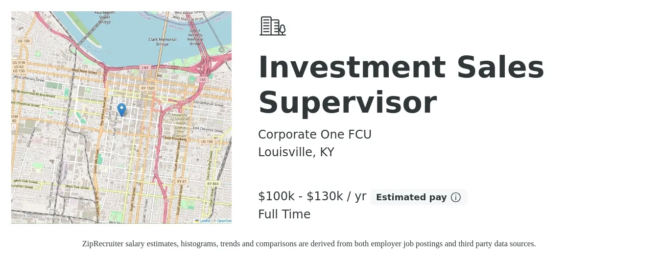 Corporate One FCU job posting for a Investment Sales Supervisor in Louisville, KY with a salary of $100,000 to $130,000 Yearly with a map of Louisville location.