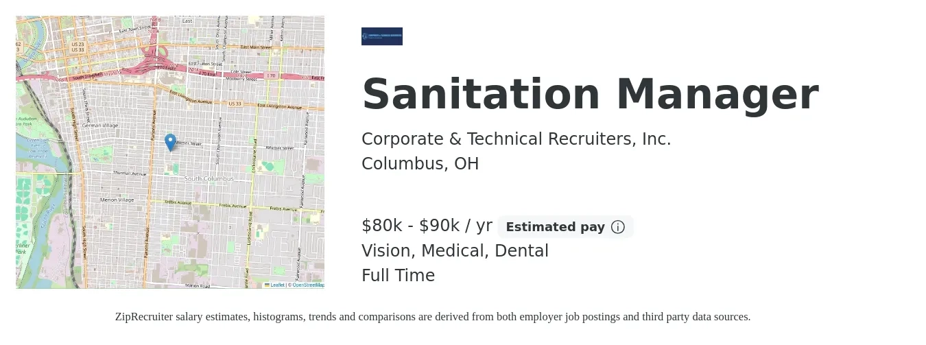 Corporate & Technical Recruiters, Inc. job posting for a Sanitation Manager in Columbus, OH with a salary of $80,000 to $90,000 Yearly and benefits including life_insurance, medical, retirement, vision, and dental with a map of Columbus location.