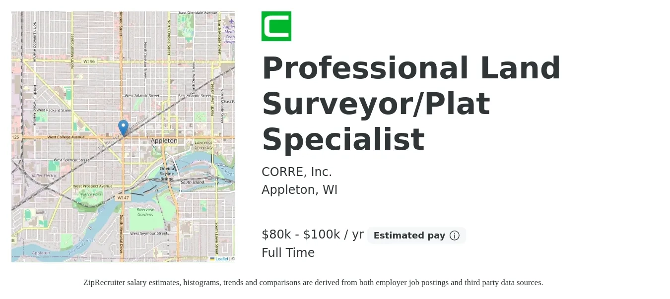CORRE, Inc. job posting for a Professional Land Surveyor/Plat Specialist in Appleton, WI with a salary of $80,000 to $100,000 Yearly with a map of Appleton location.