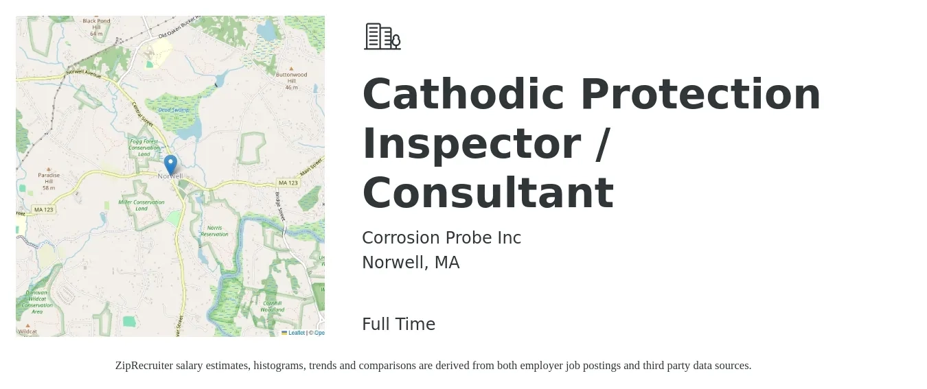 Corrosion Probe Inc job posting for a Cathodic Protection Inspector / Consultant in Norwell, MA with a salary of $70,000 to $120,000 Yearly with a map of Norwell location.