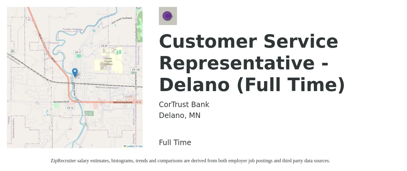 CorTrust Bank job posting for a Customer Service Representative - Delano (Full Time) in Delano, MN with a salary of $17 to $23 Hourly with a map of Delano location.