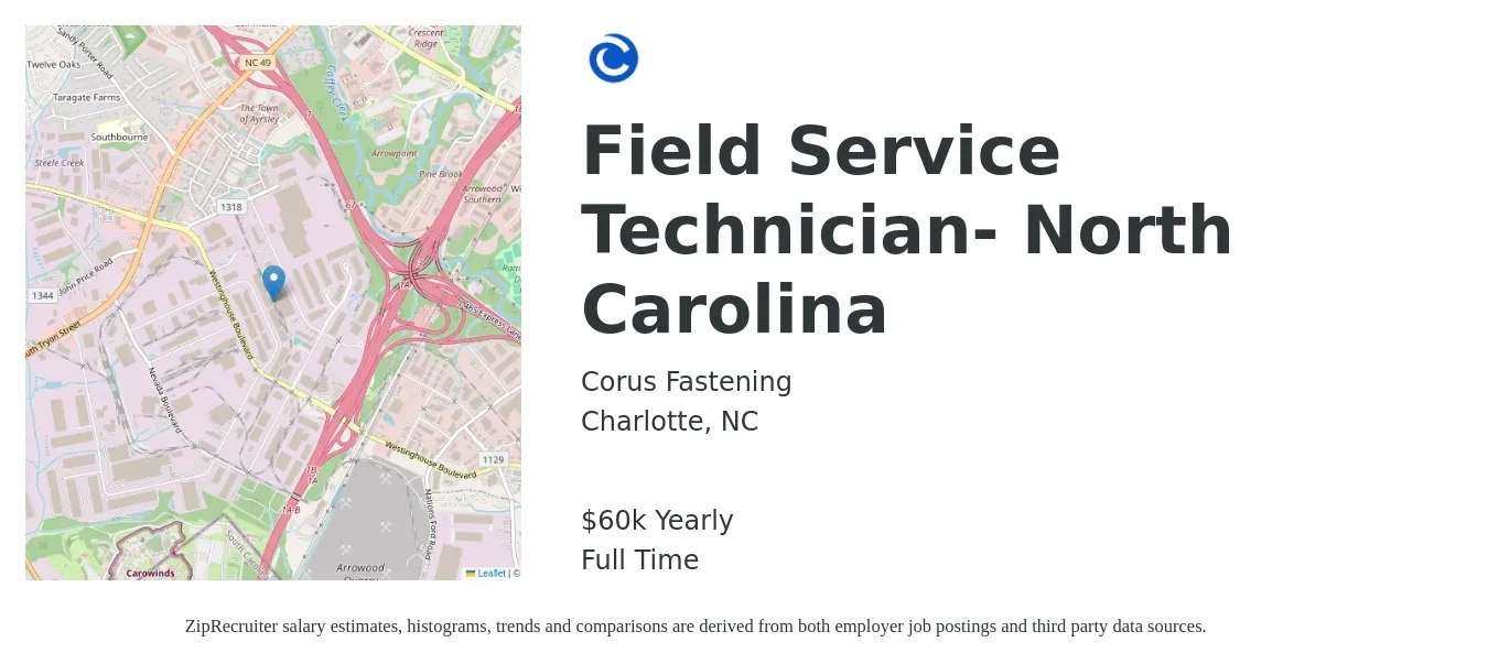 Corus Fastening job posting for a Field Service Technician- North Carolina in Charlotte, NC with a salary of $60,000 Yearly with a map of Charlotte location.