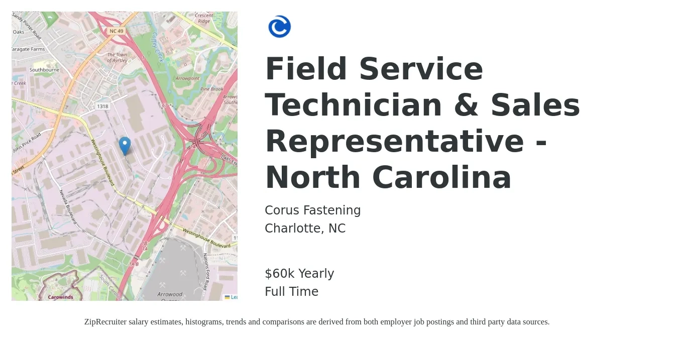 Corus Fastening job posting for a Field Service Technician & Sales Representative - North Carolina in Charlotte, NC with a salary of $60,000 Yearly with a map of Charlotte location.