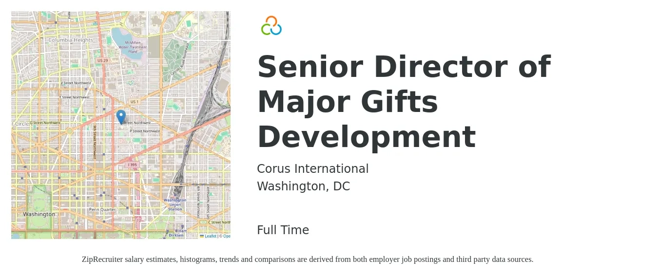 Corus International job posting for a Senior Director of Major Gifts Development in Washington, DC with a salary of $86,900 to $142,800 Yearly with a map of Washington location.