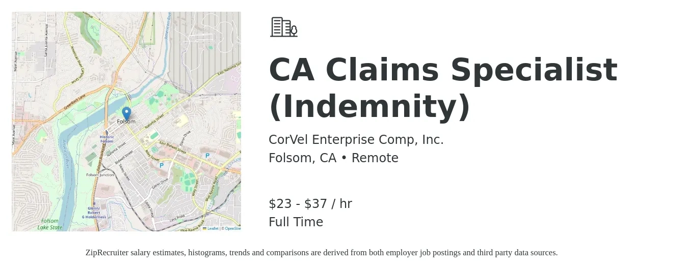 CorVel Enterprise Comp, Inc. job posting for a CA Claims Specialist (Indemnity) in Folsom, CA with a salary of $24 to $39 Hourly with a map of Folsom location.