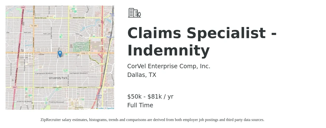CorVel Enterprise Comp, Inc. job posting for a Claims Specialist - Indemnity in Dallas, TX with a salary of $50,593 to $81,593 Yearly with a map of Dallas location.