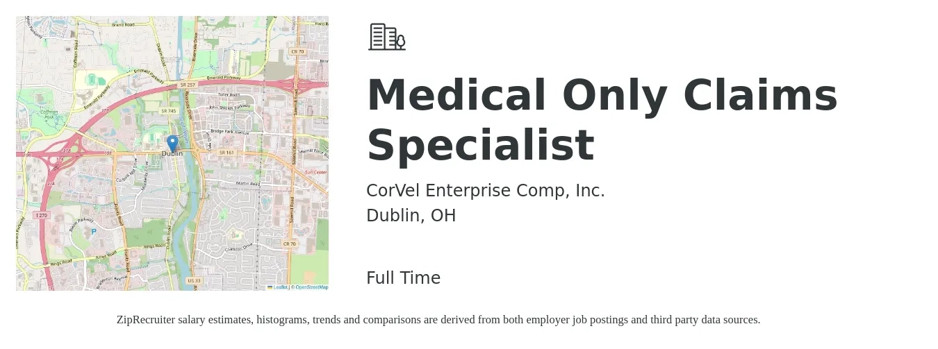 CorVel Enterprise Comp, Inc. job posting for a Medical Only Claims Specialist in Dublin, OH with a salary of $17 to $23 Hourly with a map of Dublin location.