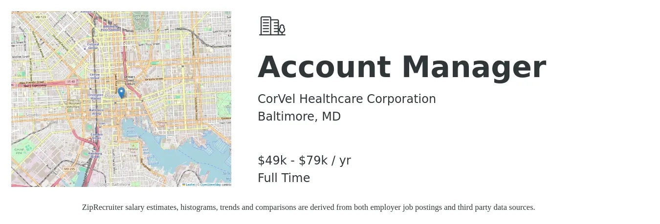 CorVel Healthcare Corporation job posting for a Account Manager in Baltimore, MD with a salary of $49,359 to $79,603 Yearly with a map of Baltimore location.