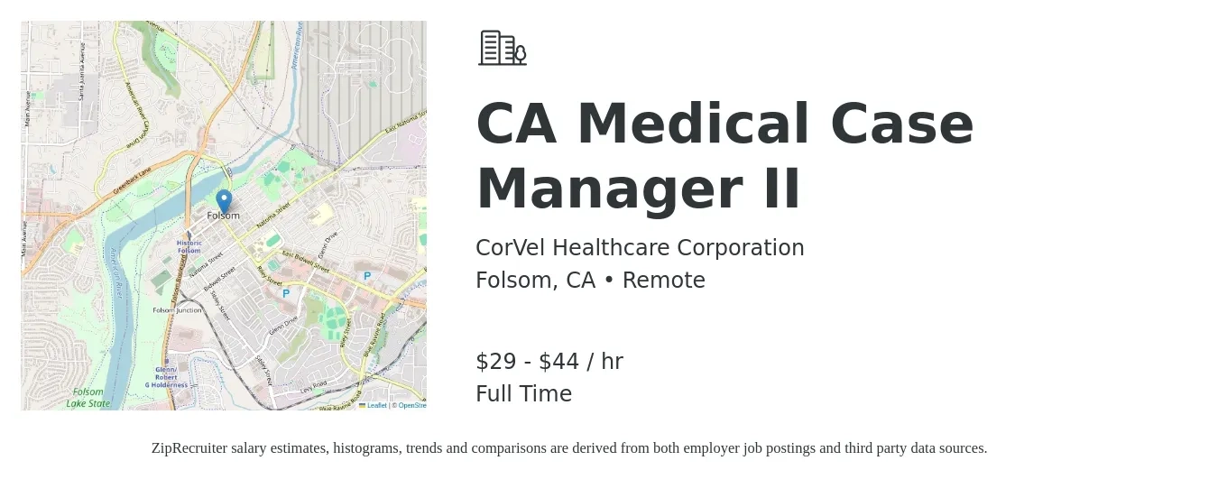 CorVel Healthcare Corporation job posting for a CA Medical Case Manager II in Folsom, CA with a salary of $31 to $46 Hourly with a map of Folsom location.