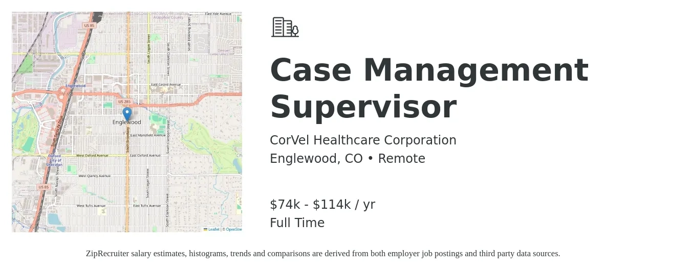 CorVel Healthcare Corporation job posting for a Case Management Supervisor in Englewood, CO with a salary of $74,421 to $114,904 Yearly with a map of Englewood location.