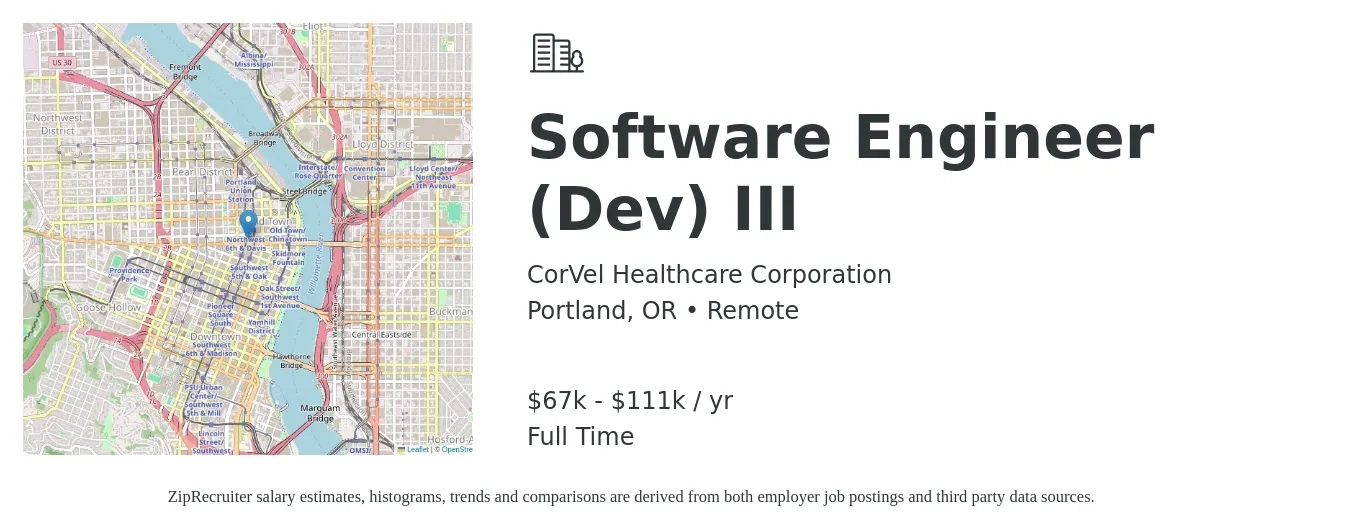CorVel Healthcare Corporation job posting for a Software Engineer (Dev) III in Portland, OR with a salary of $67,086 to $111,634 Yearly with a map of Portland location.