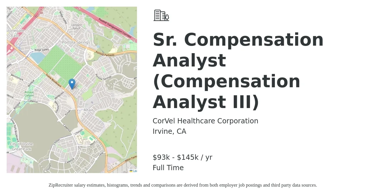 CorVel Healthcare Corporation job posting for a Sr. Compensation Analyst (Compensation Analyst III) in Irvine, CA with a salary of $93,701 to $145,635 Yearly with a map of Irvine location.