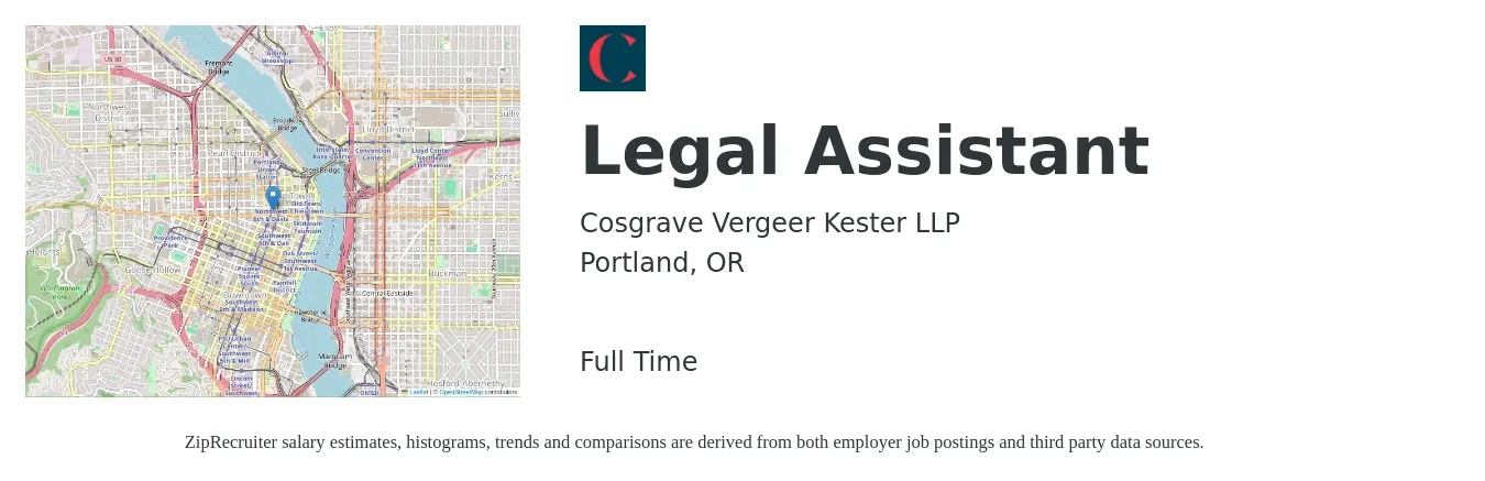 Cosgrave Vergeer Kester LLP job posting for a Legal Assistant in Portland, OR with a salary of $40,300 to $58,300 Yearly with a map of Portland location.