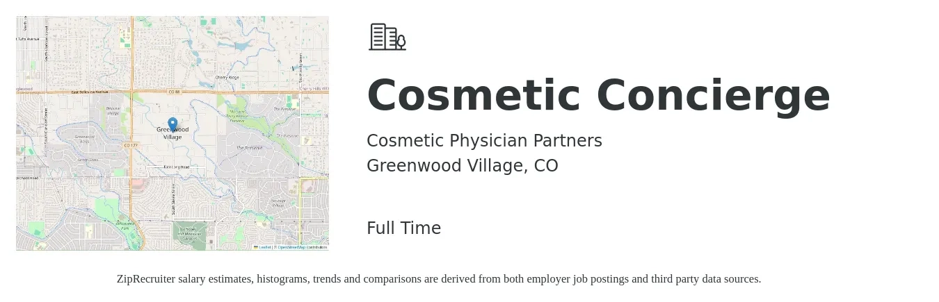 Cosmetic Physician Partners job posting for a Cosmetic Concierge in Greenwood Village, CO with a salary of $19 to $30 Hourly with a map of Greenwood Village location.