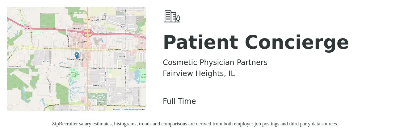 Cosmetic Physician Partners job posting for a Patient Concierge in Fairview Heights, IL with a salary of $16 to $20 Hourly with a map of Fairview Heights location.