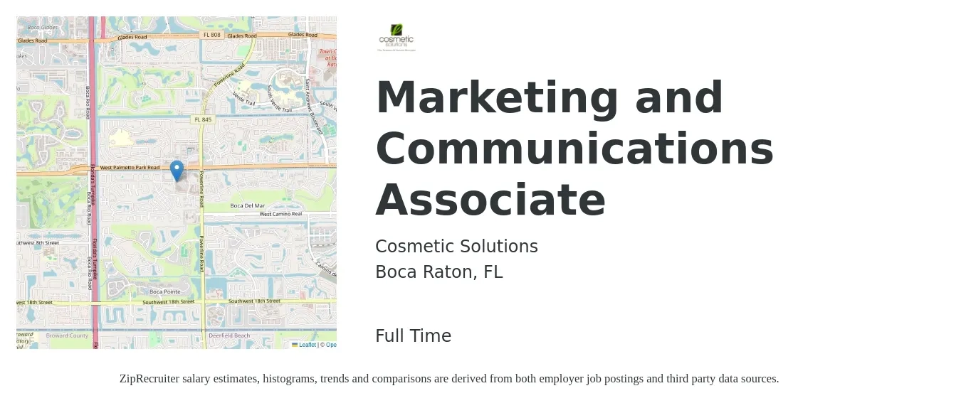 Cosmetic Solutions job posting for a Marketing and Communications Associate in Boca Raton, FL with a salary of $41,800 to $51,700 Yearly with a map of Boca Raton location.